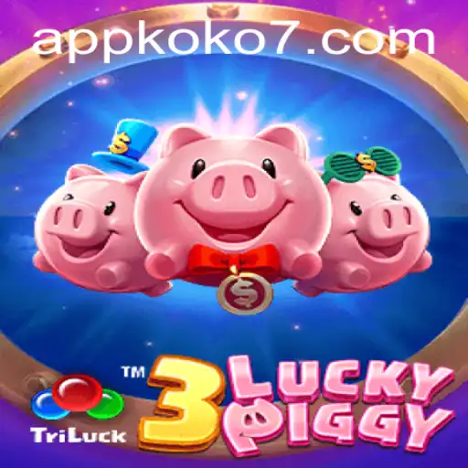 Explore the Exciting World of 3LUCKYPIGGY with KOKO7
