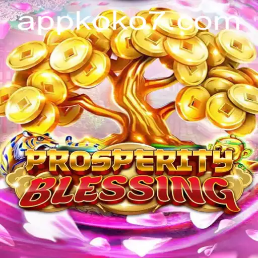 Discover the Enchanting World of ProsperityBlessing: Unveiling the KOKO7 Adventure