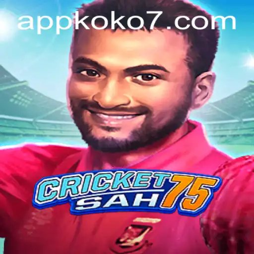 Exploring the Exciting World of CricketSah75 and the Thrills of KOKO7