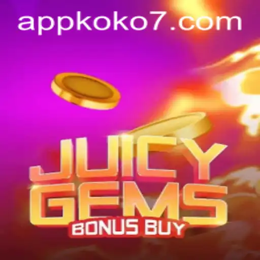 JuicyGemsBonusBuy: A Thrilling Dive into the World of Slots Gaming with KOKO7