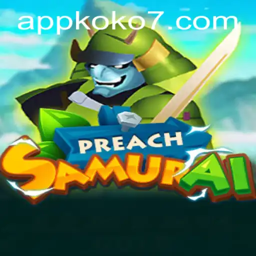 Unveiling PreachSamurai: A Fusion of Tradition and Innovation with Code KOKO7